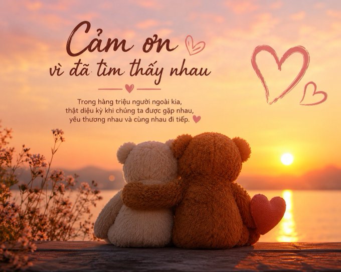 A romantic Vietnamese greeting card reading 'Cảm ơn vì đã tìm thấy nhau' (Thank you for finding each other) with two teddy bears embracing against a sunset over water.