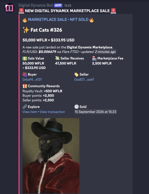 A Discord notification from "Digital Dynamix Bot" announces a marketplace sale of "Fat Cats #326" NFT for $333.95 USD (50,000 WFLR), showing the buyer, seller, and community rewards.