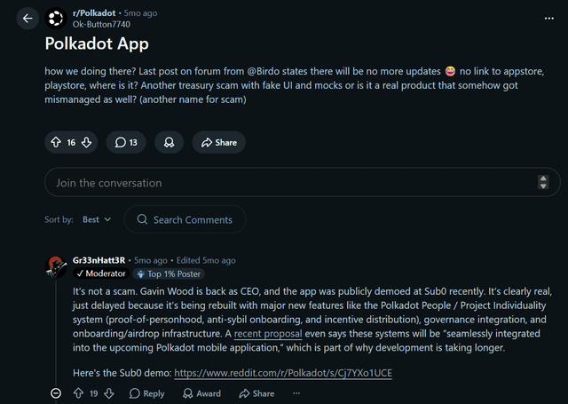 A Reddit post on r/Polkadot by user Gr33nHat3R (Moderator) responding to concerns about the "Polkadot App," explaining it is a real product undergoing a rebrand under CEO Gavin Wood with new features like Polkadot People identity system, and linking to a recent Sub0 demo at https://www.reddit.com/r/Polkadot/c/G7JYo1UCE for the community to review.