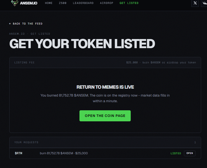 The image shows a confirmation page on ansem.io stating "RETURN TO MEMES IS LIVE," noting that 81,752.78 $ANSEM has been burned to list the $RTM token, with a green "LISTED" status displayed alongside the $25,000 listing fee. This visual confirmation directly supports the post's claim that $RTM is the first token to be officially listed on the ansem.io platform through the pairing meta.