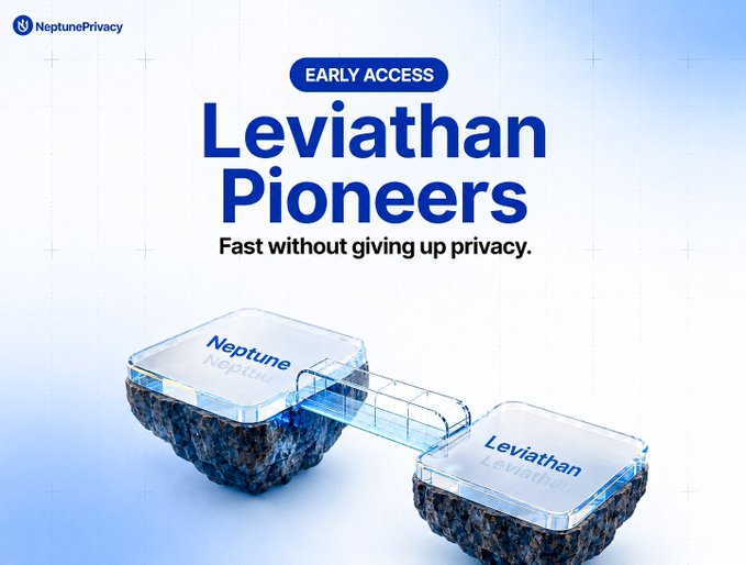 The image is a promotional graphic for NeptunePrivacy announcing early access to "Leviathan Pioneers," featuring two glass-like platforms labeled "Neptune" and "Leviathan" connected by a bridge, visually representing the post's description of Neptune's private base layer linked to Leviathan's fast layer through a connecting bridge. The tagline "Fast without giving up privacy" reinforces the message that Leviathan enables speed without compromising Neptune's privacy-focused foundation.