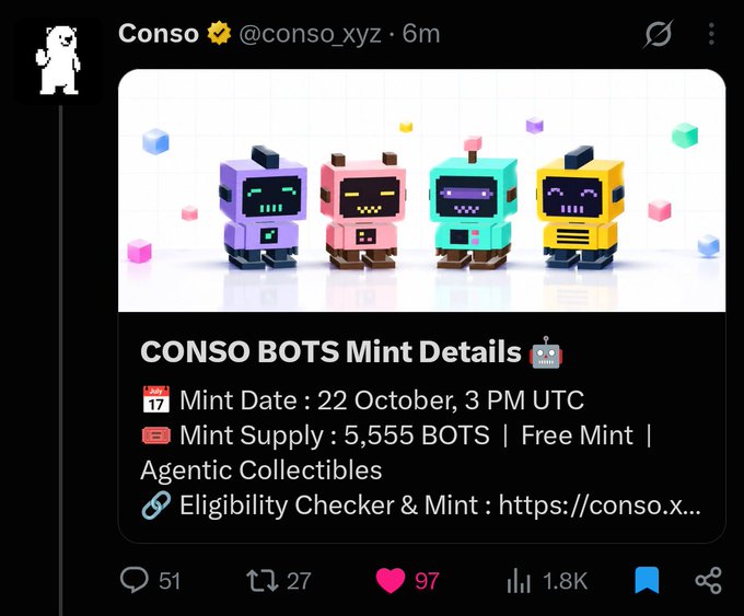A post by Conso (@conso_xyz) advertises “CONSO BOTS Mint Details,” listing a Mint Date of 22 October at 3 PM UTC, a mint supply of 5,555 BOTS, and a Free Mint eligibility link.