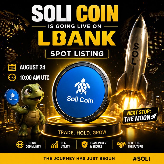 A promotional graphic announcing that Soli Coin ($SOLI) is going live on LBANK spot listing on August 24 at 10:00 AM UTC, featuring a green turtle mascot holding the Soli Coin logo, a launching rocket, and the tagline "Trade. Hold. Grow" alongside the slogan "Next stop: The Moon."

The image visually reinforces the post's message of an impending LBANK spot listing, using the turtle mascot and rocket imagery to symbolize Soli Coin's launch into a major exchange while encouraging the community to "hold and watch."