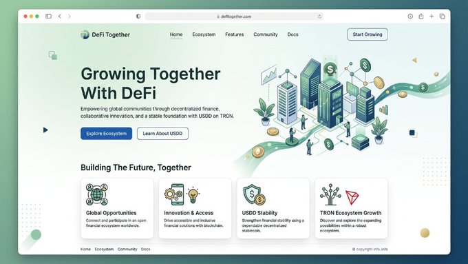 DeFiTogether.com website homepage with the tagline 'Growing Together With DeFi,' highlighting USDD stability on TRON and featuring sections like Global Opportunities, Innovation & Access, USDD Stability, and TRON Ecosystem Growth.