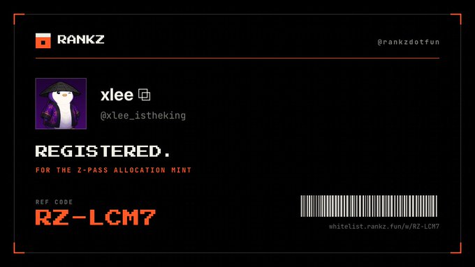 RANKZ registration confirmation card for user 'xlee (@xlee_isthking)' registered for the Z-Pass Allocation Mint, featuring a ref code 'RZ-LCM7' and a barcode linking to whitelist.rankz.fun/w/RZ-LCM7.