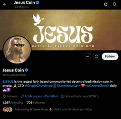 A mobile screenshot of an X (formerly Twitter) profile for "Jesus Coin" (@JesusCoinMain) with the bio describing it as "the largest faith based community-led decentralized mission coin in crypto" using hashtags #Crypto, #OTC, #Cryp2Cash, #TipX, and #LoveJesusCoin; joined February 2026.