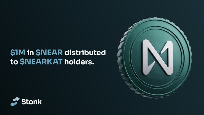 The image features a teal coin displaying the "$NEAR" logo alongside text announcing "$1M in $NEAR distributed to $NEARKAT holders," with the Stonk branding at the bottom. The post celebrates community unity ("The MOB eats together"), complementing the image's announcement of a significant $NEAR token distribution to loyal $NEARKAT holders via Stonk and LaunchOnSF.