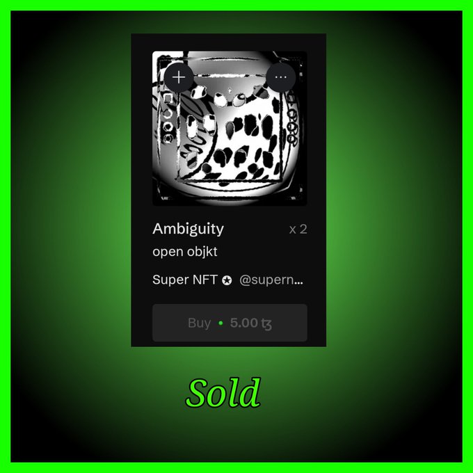 A screenshot of a digital NFT marketplace listing titled 'Ambiguity' by 'Super NFT @supern...' showing a price of '5.00 t' to buy, with a 'Sold' graphic overlaid on a green background.