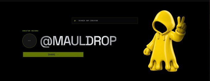 The image is a creator record banner for "@MAULDROP" featuring a yellow hooded figure making a peace sign on a black background, with a "Search Any Creator" bar and a "Share" button. It relates to the post as a visual showcase of a creator profile, though the user's confusion about the activity-to-points-to-allocation-to-$MOTION burn pipeline isn't clarified by this static banner.