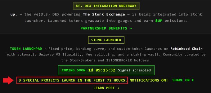 A digital announcement screen for 'STONK LAUNCHER' detailing UP DEX integration and a TOKEN LAUNCHPAD on Robinhood Chain, with a countdown timer and a highlighted banner stating '3 SPECIAL PROJECTS LAUNCH IN THE FIRST 72 HOURS.'