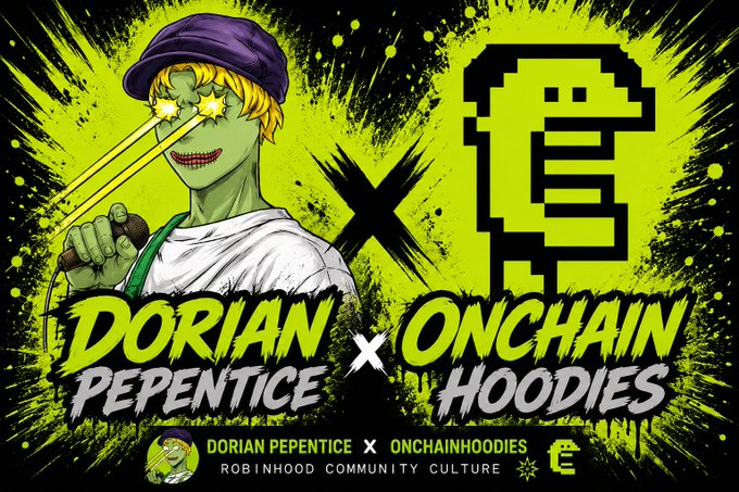 A vibrant collaboration graphic featuring a green-skinned anime-style character with star-shaped laser eyes alongside a pixelated dinosaur logo, advertising the "Dorian Pepentice x Onchain Hoodies" partnership under "Robinhood Community Culture" branding.