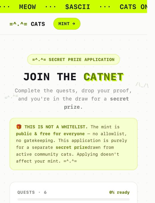 A webpage with a bright green header displaying navigation links like 'MEOW,' 'S$ASCII,' and 'CATS ON,' alongside a 'JOIN THE CATNET' section, a 'SECRET PRIZE APPLICATION' button, and a note clarifying 'THIS IS NOT A WHITELIST.'