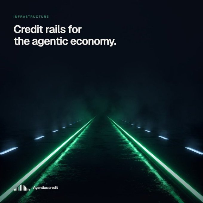 A dark promotional graphic with the text "INFRASTRUCTURE" and "Credit rails for the agentic economy." alongside the logo "Agentics.credit", featuring a road illuminated by green neon lines.