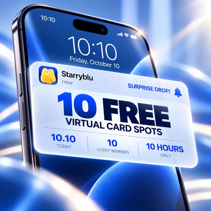 iPhone lock screen notification from the 'Starryblu' app announcing a 'SURPRISE DROP!' for '10 FREE VIRTUAL CARD SPOTS' on 10.10 with 10 lucky winners in 10 hours.