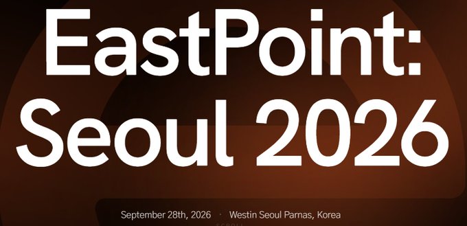 Promotional graphic with large white text 'EastPoint: Seoul 2026' on a dark reddish-brown background, noting 'September 28th, 2026 · Westin Seoul Parnas, Korea.'