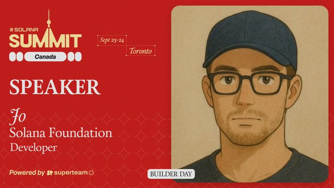 A Solana Summit Canada speaker promotional card for Jo, a Solana Foundation Developer, scheduled for Sept 23-24 in Toronto during Builder Day.