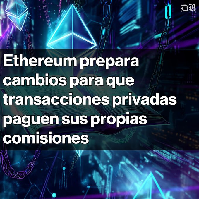 An article header with Spanish text reading 'Ethereum prepara cambios para que transacciones privadas paguen sus propias comisiones' set against a dark blue background featuring Ethereum logos and chains.