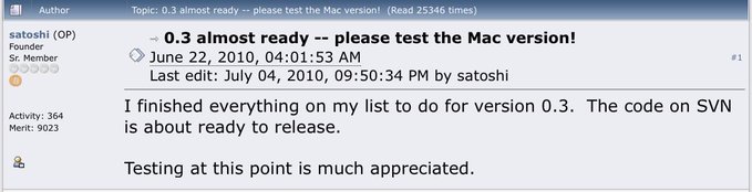 A screenshot of a Bitcoin forum post by Satoshi Nakamoto from June 22, 2010, titled "0.3 almost ready -- please test the Mac version!" where he announces the completion of version 0.3 and requests community testing of the Mac release.