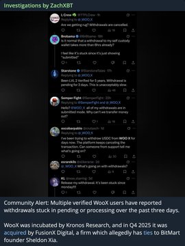 A tweet from blockchain investigator ZachXBT (@zachXBT) flags a community alert about multiple verified WOO X users reporting withdrawals stuck in pending or processing status for days, with captions noting WOO X was incubated by Kronos Research and, in Q4 2025, was acquired by FusionX Digital, which allegedly has ties to BitMart founder Sheldon Xia.