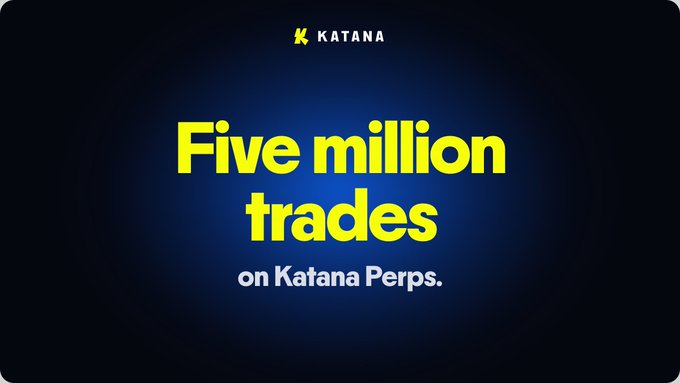 A promotional graphic with yellow text on a dark blue background reading 'Five million trades on Katana Perps.' with the Katana logo at the top.