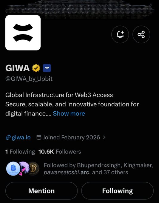 A Twitter/X profile page for 'GIWA' (@GIWA_by_Upbit), described as 'Global Infrastructure for Web3 Access', with 10.6K followers, joined February 2026.