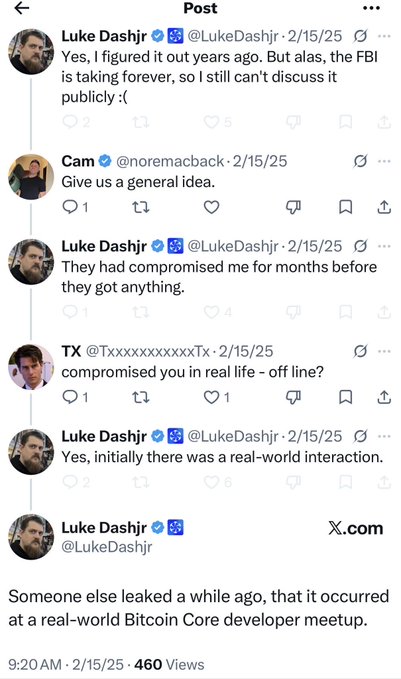 Screenshot of an X.com post thread by Luke Dashjr (@LukeDashjr) dated 2/15/25 discussing how the FBI compromised him for months before obtaining anything, referencing a leak about a real-world Bitcoin Core developer meetup.
