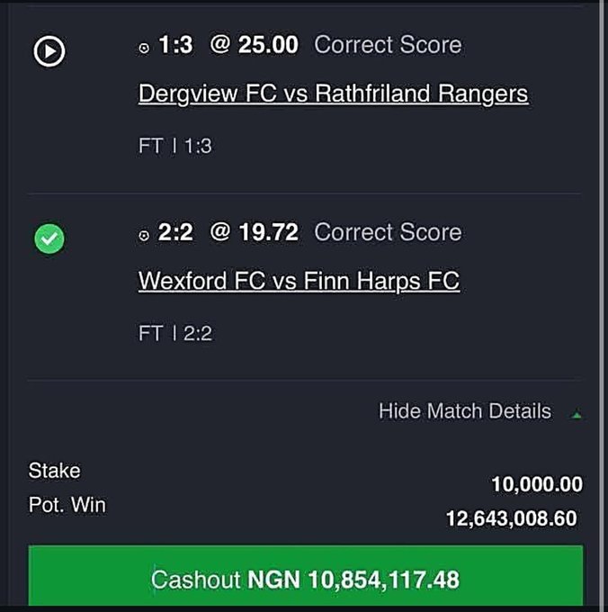 A sports betting slip showing a cashout of NGN 10,854,117.48 from a 10,000.00 stake, with two match predictions: Dergview FC vs Rathfriland Rangers (FT 1:3) and Wexford FC vs Finn Harps FC (FT 2:2).