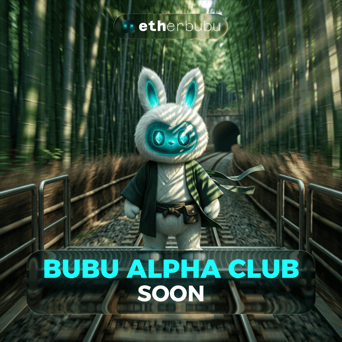 A fluffy white robot bunny in traditional Japanese attire stands on train tracks inside a bamboo forest tunnel, promoting "BUBU ALPHA CLUB SOON" under the "etherbubu" branding. The image ties to the post by announcing the upcoming invite-only alpha club, with the mysterious bamboo rail setting symbolizing an exclusive journey for select members.