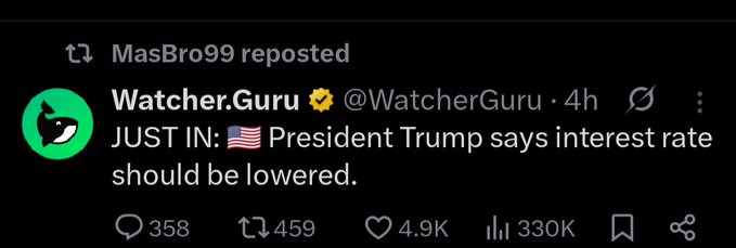 A reposted tweet from verified account Watcher.Guru (@WatcherGuru, 4h ago) reads: "JUST IN: 🇺🇸 President Trump says interest rate should be lowered." The post has garnered 358 comments, 459 reposts, 4.9K likes, and 330K views. The accompanying caption referencing Kevin Warsh and $LUNC suggests the post relates to speculation about Federal Reserve leadership amid Trump's calls for lower interest rates.