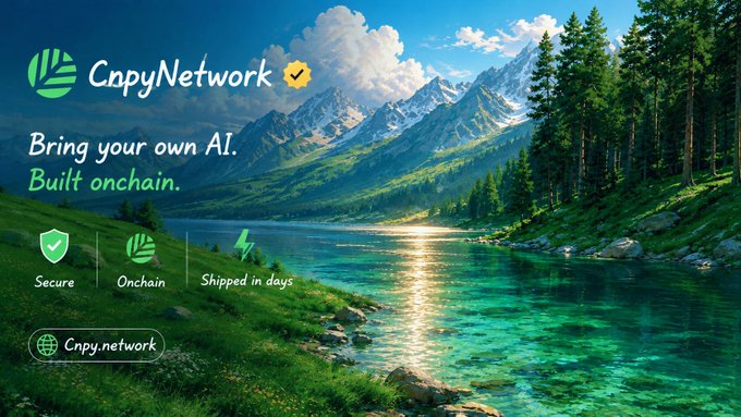 A promotional banner for 'CnpyNetwork' featuring a scenic mountain lake landscape with text 'Bring your own AI. Built onchain.' and features listed as 'Secure', 'Onchain', and 'Shipped in days', with the URL 'Cnpy.network'.