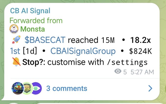 A Telegram message forwarded from 'Monsta' via 'CB AI Signal' announcing '$BASECAT reached 15M' with an 18.2x return and $824K metrics.