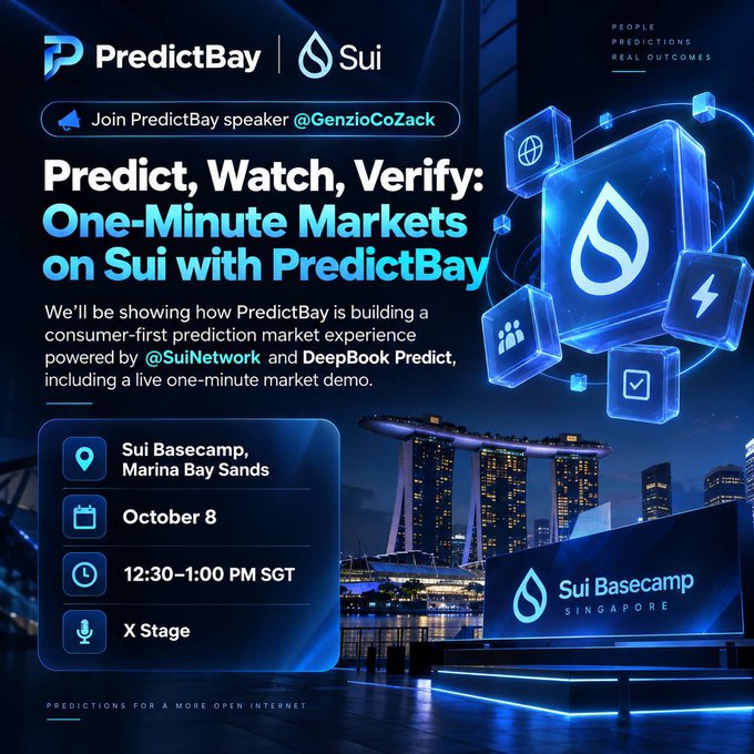 A promotional graphic for PredictBay announces a 'One-Minute Markets on Sui' presentation at Sui Basecamp, Singapore on October 8 from 12:30-1:00 PM SGT.