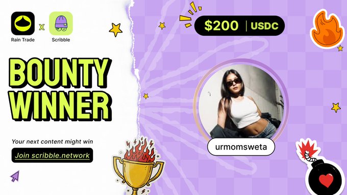 A promotional graphic from Rain Trade x Scribble announcing "urmomsweta" as the bounty winner, featuring a profile photo of the winner alongside a gold trophy, flame emojis, and a "$200 | USDC" prize banner on a purple checkered background, with text directing viewers to "Join scribble.network."