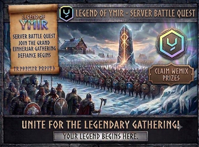 A promotional banner for "Legend of Ymir - Server Battle Quest" depicts Viking armies gathering near a glowing rune tower with the message "Unite for the Legendary Gathering!" and a "Claim WEMIX Prizes" call-to-action. The image visually supports the post's field boss rally quest by showcasing the game's epic Viking battle setting where players can participate to win 20 WEMIX prizes.