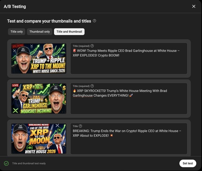 The image displays an A/B Testing interface for YouTube thumbnails and titles, featuring three test variations with sensationalist XRP crypto content including "WOW! Trump Meets Ripple CEO Brad Garlinghouse at White House," "XRP SKYROCKETS! Trump's White House Meeting With Brad Garlinghouse Changes EVERYTHING!," and "BREAKING: Trump Ends the War on Crypto! Ripple CEO at White House - XRP About to EXPLODE!" The post's caption "Blessed to do this Full Time now.." suggests the creator has turned their crypto/hustle content creation into a full-time venture, with this screenshot showcasing their professional approach to optimizing click-through rates through split testing of clickbait thumbnails about Trump, Ripple, and XRP news.