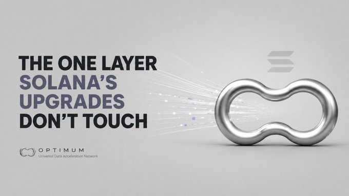 A promotional graphic for Optimum (Universal Data Acceleration Network) with text reading 'THE ONE LAYER SOLANA'S UPGRADES DON'T TOUCH' next to a silver infinity-symbol-shaped object.