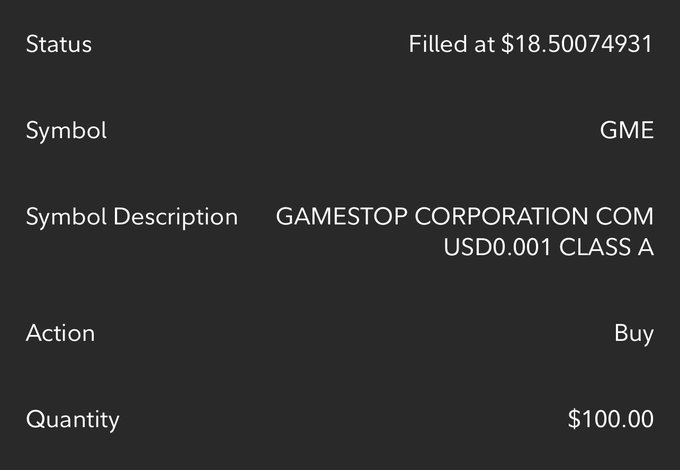 A brokerage confirmation showing a buy order for GameStop (GME) stock that was filled at $18.50074931 for a $100.00 quantity, to celebrate the poster's payday.