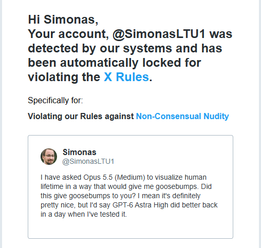 A screenshot of an X (Twitter) account suspension notice addressed to Simonas (@SimonasLTU1) for 'Violating our Rules against Non-Consensual Nudity,' showing his last tweet about testing Opus 5.5 against GPT-6 Astra High.