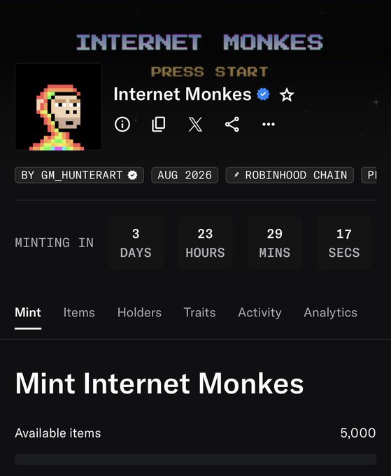 A promotional NFT minting page for "Internet Monkes" on Robinhood Chain, showing 3 days, 23 hours, 29 minutes, and 17 seconds until the mint begins for 5,000 available items, created by GM_HunterArt and scheduled for August 2026.