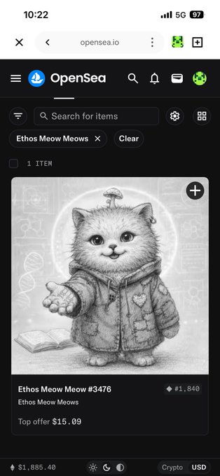 A screenshot of OpenSea (opensea.io) showing a search for "Ethos Meow Meows" with one NFT result: "Ethos Meow Meow #3476" priced at #1,840 with a top offer of $15.09, displayed in grayscale with a value of $1,885.40 at the bottom—relating to the post by showing the user has received an unexpected @ethos_network NFT airdrop.