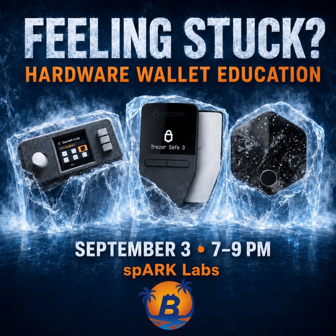 A promotional poster reads 'FEELING STUCK? HARDWARE WALLET EDUCATION' and advertises an event on 'SEPTEMBER 3 • 7-9 PM' at 'spARK Labs' with a Bitcoin 'B' sunset logo, showcasing three hardware wallets emerging from ice.