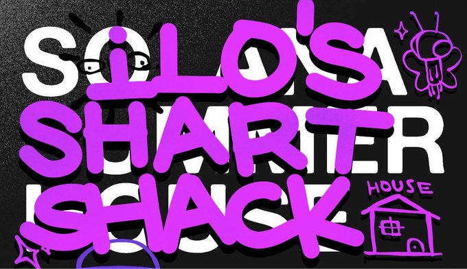 The image features bold purple graffiti-style text reading "SOLO'S SHART SHACK" with the word "HOUSE" above a small house drawing, alongside cartoon doodles including an alien-like character. This aligns with the post's announcement that Silo's Shart Shack house is back in business and seeking funding for a UV printer to create collectibles.