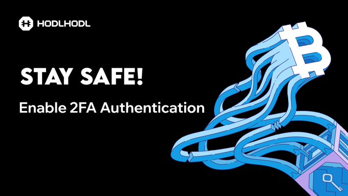 A HodlHodl Bitcoin exchange banner with the text 'STAY SAFE! Enable 2FA Authentication' alongside an illustration of a Bitcoin locked with chains.