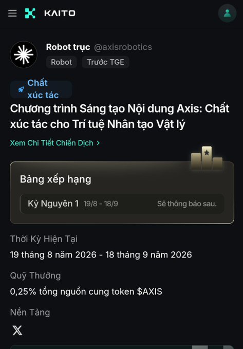 The image displays a Kaito platform page for "Robot trục" (@axisrobotics), featuring their "Chương trình Sáng tạo Nội dung Axis: Chất xúc tác cho Trí tuệ Nhân tạo Vật lý" campaign, with the current season running 19/8 - 18/9/2026 and offering 0.25% of total $AXIS token supply as rewards. The page relates to the post by highlighting how onchain verification (signing on Base) creates traceable training data for physical AI robotics through programs like Axis's content initiative.
