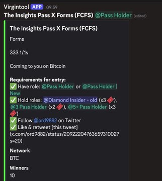 A Discord message from Virgiltool announces a giveaway titled 'The Insights Pass X Forms (FCFS) @Pass Holder' featuring 333 1/1 forms, with requirements to hold @Diamond Insider - old, 3 Pass Holders, and follow @ord9882 on Twitter.