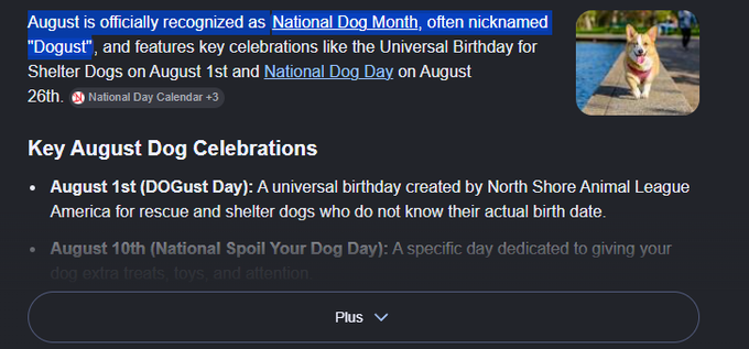 A Google search snippet about August being officially recognized as "National Dog Month" (Dogust), highlighting key celebrations like DOGust Day on August 1st and National Spoil Your Dog Day on August 10th, accompanied by a small image of a corgi.