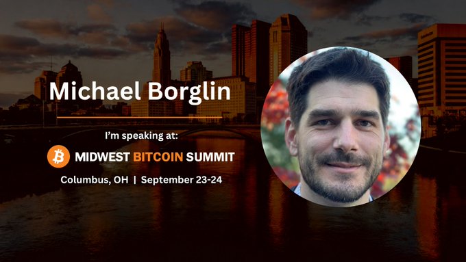 A promotional graphic for Michael Borglin announces he is 'speaking at: MIDWEST BITCOIN SUMMIT' in 'Columbus, OH | September 23-24', featuring his portrait against a city skyline at sunset.
