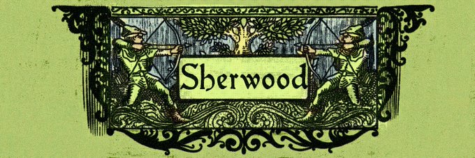 An ornate vintage bookplate or banner on a green background features two archers flanking a tree with the text 'Sherwood' prominently displayed in the center.