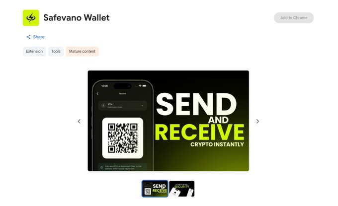 The image shows a Chrome Web Store listing page for the "Safevano Wallet" extension, tagged as "Extension," "Tools," and "Mature content," with an "Add to Chrome" button and a promotional banner reading "SEND AND RECEIVE CRYPTO INSTANTLY" featuring a QR code. This directly aligns with the post announcing that the Safevano Wallet browser extension has been officially approved for release.