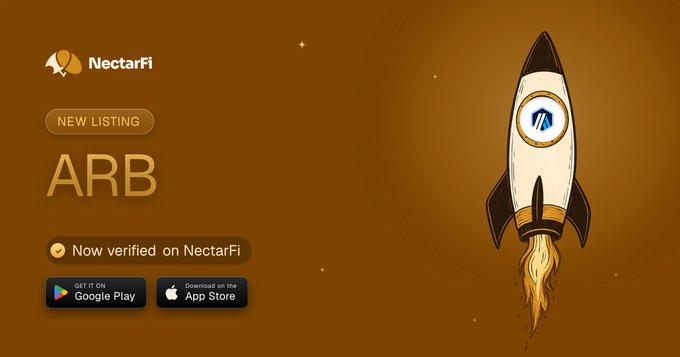 A promotional graphic with a brown background announcing a 'NEW LISTING' for ARB on NectarFi, featuring a rocket illustration and download badges for Google Play and the App Store.